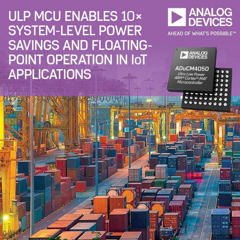 Le nouveau microcontrôleur ultra-basse consommation d’Analog Devices divise par 10 la consommation au niveau système avec fonctionnement en virgule flottante dans les applications connectées à l’Internet des objets Le nouveau microcontrôleur ultra-basse consommation d’Analog Devices divise par 10 la consommation au niveau système avec fonctionnement en virgule flottante dans les applications connectées à l’Internet des objets