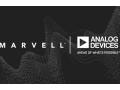 Marvell et Analog Devices annoncent leur collaboration dans le domaine des solutions radio 5G � haut niveau d'int�gration
