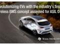 TI r�volutionne la gestion de la batterie des v�hicules �lectriques en lan�ant la solution de BMS sans fil la plus performante du march� � et la premi�re � faciliter la certification ASIL D