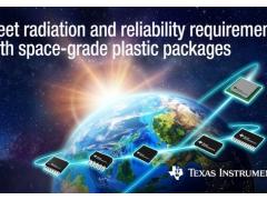 TI �toffe son portefeuille de produits pour l�a�rospatiale avec des bo�tiers plastiques durcis contre les rayonnements et r�sistants aux rayonnements